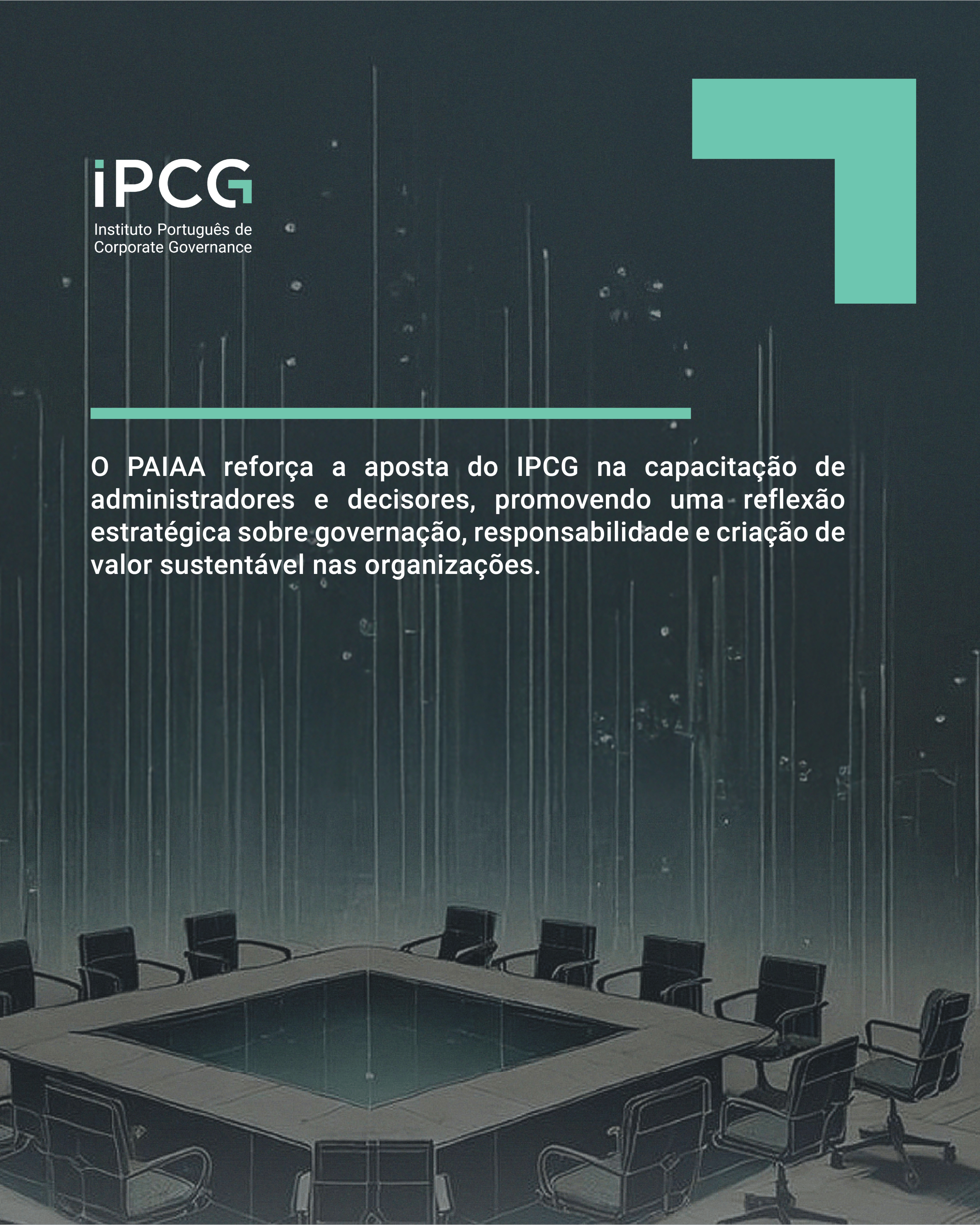IPCG - Instituto Portugu&ecirc;s de Corporate Governance